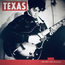 Texas – I Don't Want A Lover (Full ...