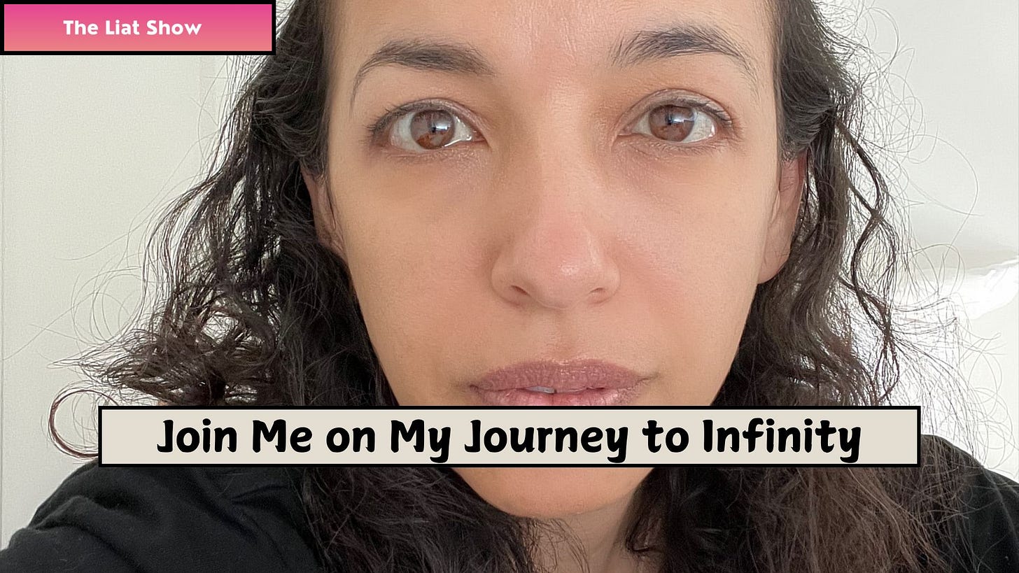 A close-up portrait of Liat Portal with a neutral expression, looking directly at the camera. Her face is framed by natural curls, and the background is softly lit. Text overlay says: "Join Me on My Journey to Infinity." In the picture: Liat Portal's calm yet serious expression invites viewers to connect with her unfolding story.