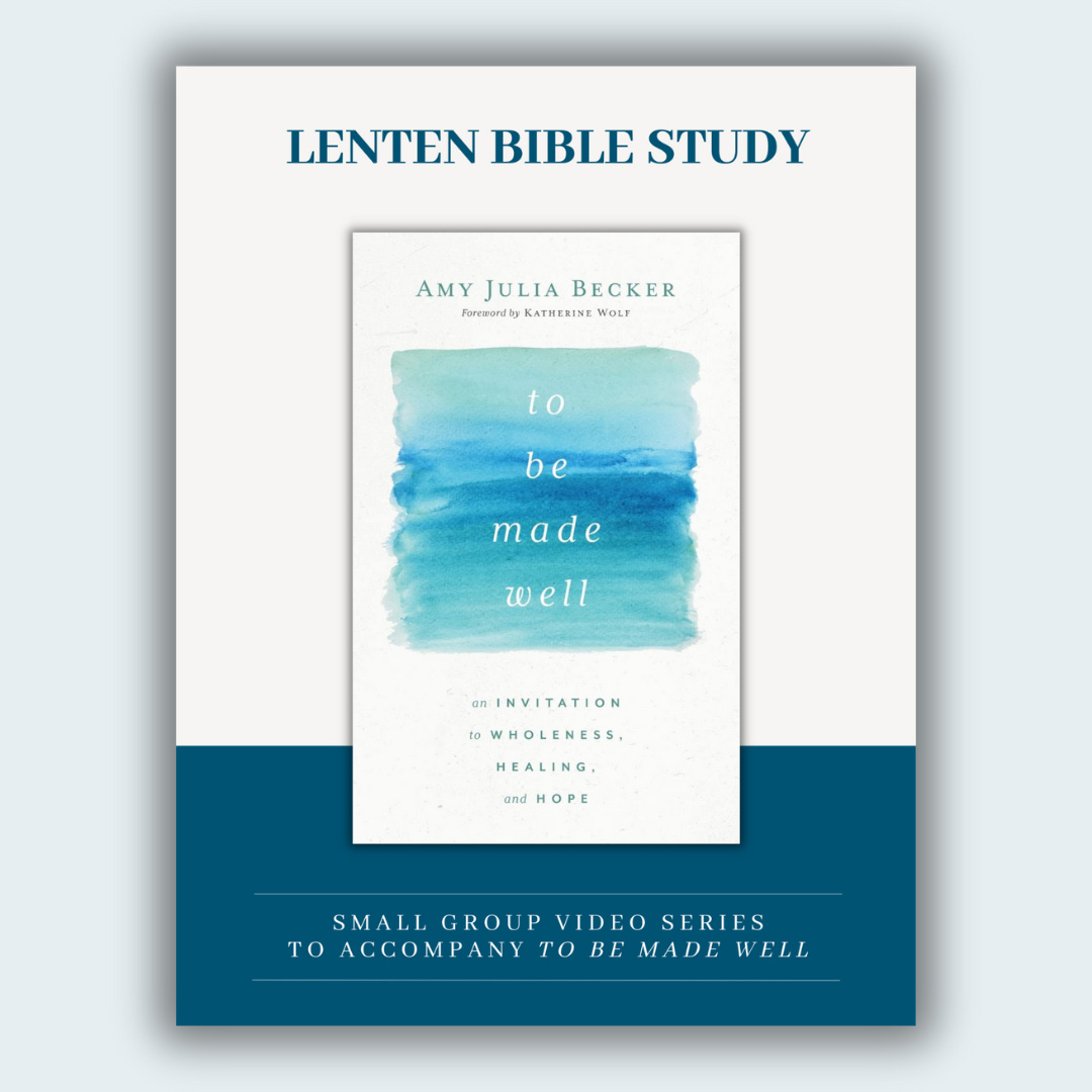 light blue graphic with the cover of To Be Made Well and text: Lenten Bible Study