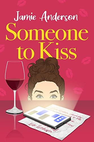 Book cover of Someone to Kiss by Jamie Anderson