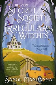 Image result for The Very Secret Society of Irregular Witches - Sangu Mandanna