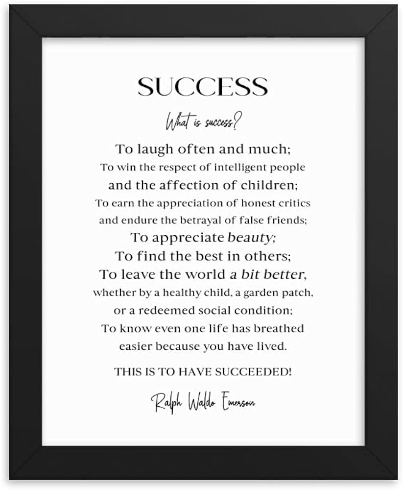 Success Quote by Ralph Waldo Emerson, FRAMED Inspirational Poem Wall Art,  Literary Quote Print, Black and White Office and Home Decor
