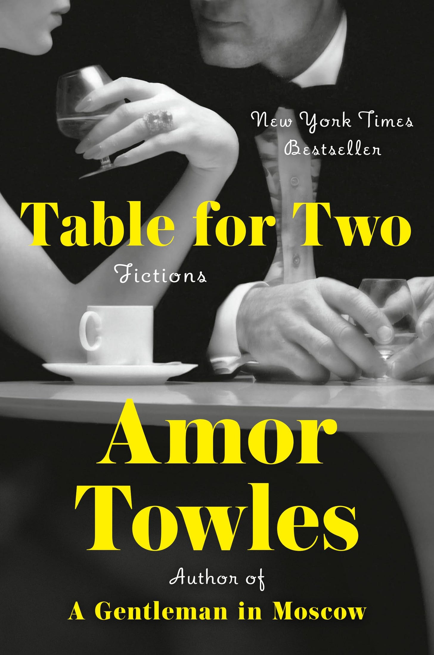 Amazon.com: Table for Two: Fictions: 9780593296370: Towles, Amor: Books Amazon.com: Table for Two: Fictions: 9780593296370: Towles, Amor: Books