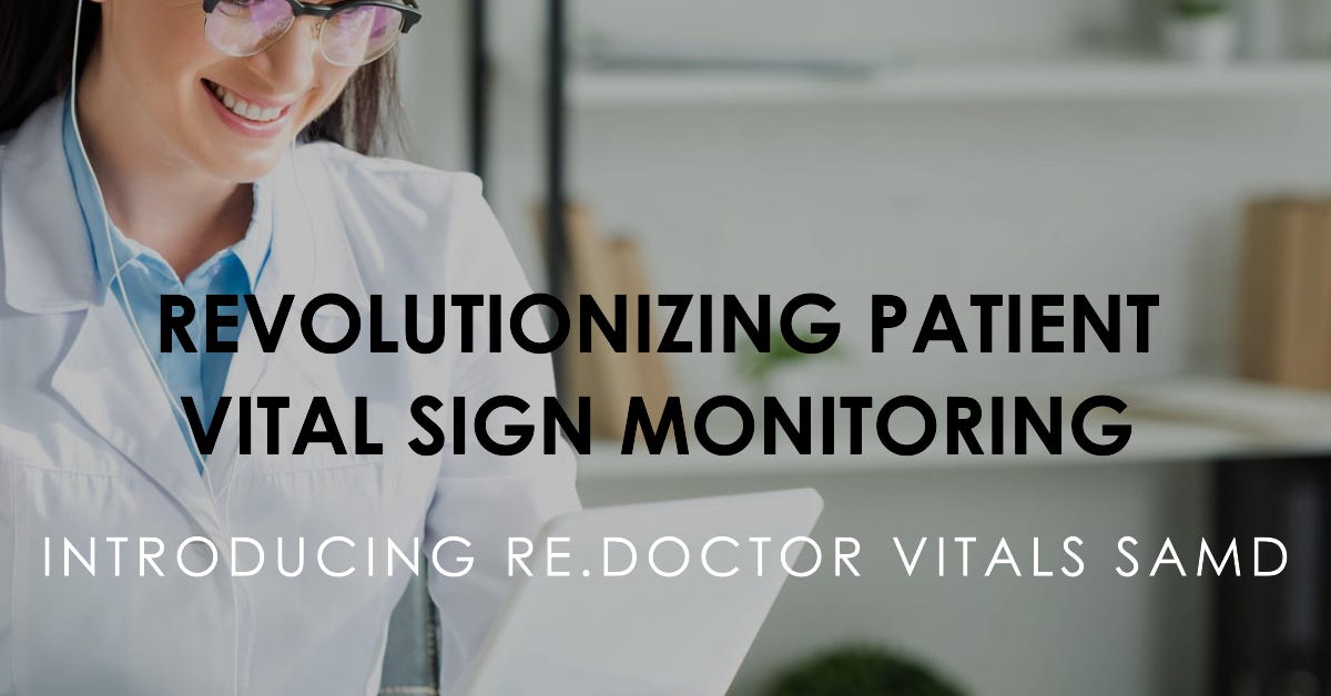 RE.DOCTOR Vitals – A Seamless Integration of SaMD and Healthcare