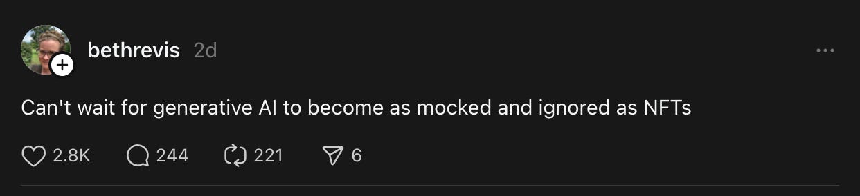Screenshot of X post: "can't wait for generative AI to become as mocked and ignored as NFTs"