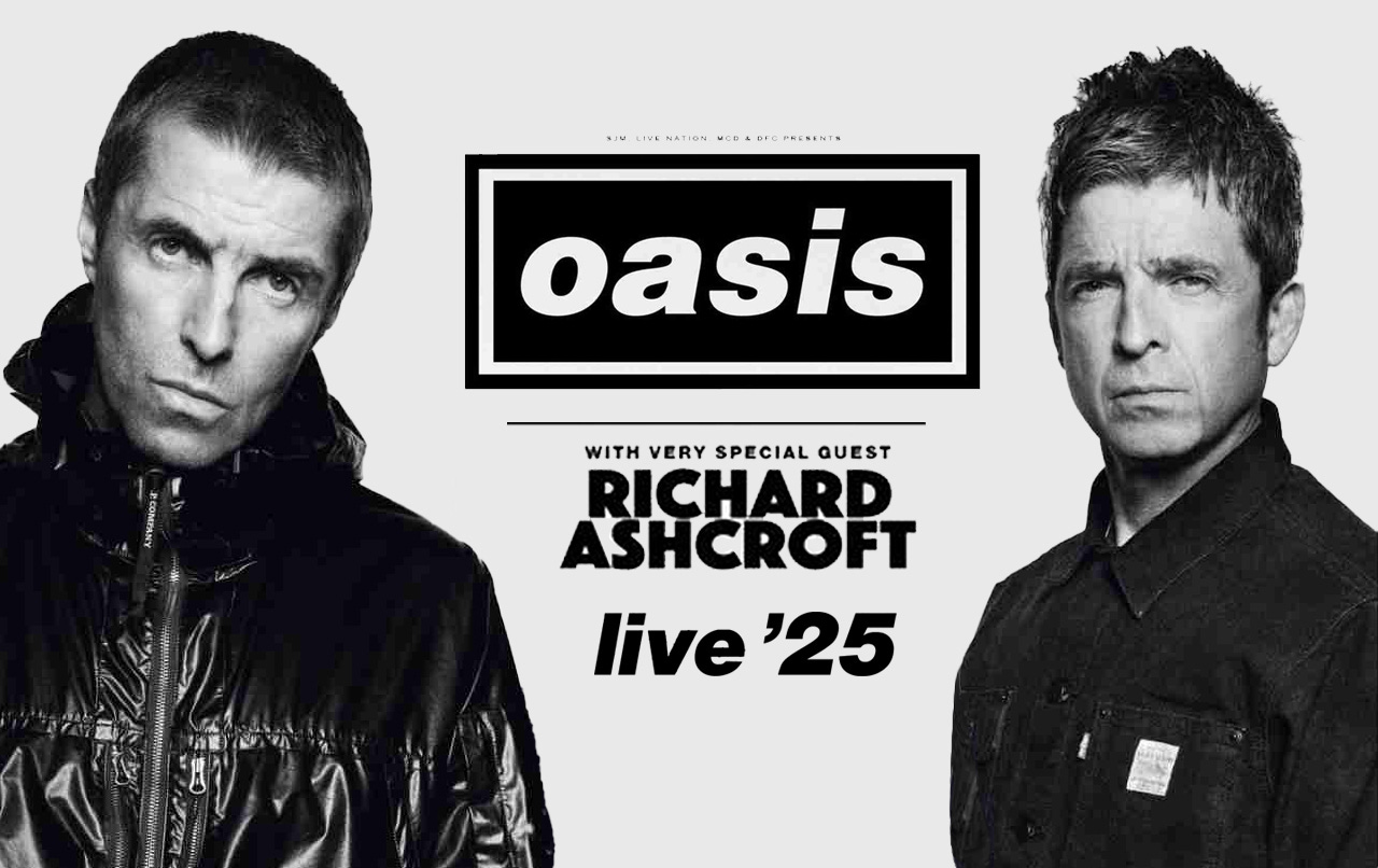 Liam Gallagher on the left, Noel Gallagher on the right with 'Oasis with very special guest Richard Ashcroft live '25' in the middle Liam Gallagher on the left, Noel Gallagher on the right with 'Oasis with very special guest Richard Ashcroft live '25' in the middle