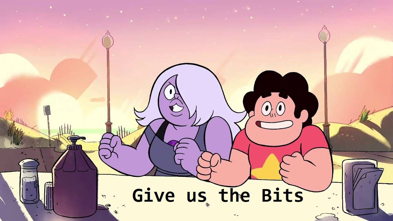 Stephen Universe give me the bits