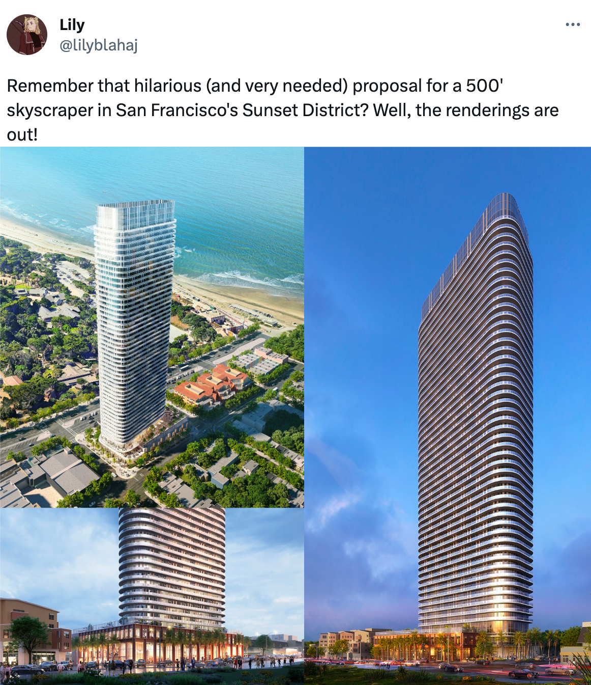  Lily @lilyblahaj Remember that hilarious (and very needed) proposal for a 500' skyscraper in San Francisco's Sunset District? Well, the renderings are out!