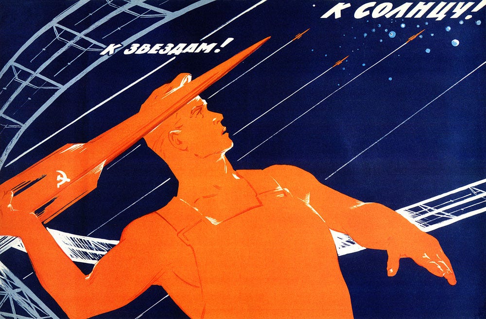 A Soviet propaganda poster depicting a worker hurling rockets into the cosmos