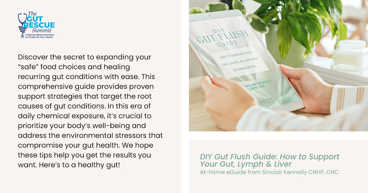 DIY Gut Flush Guide--today's gift