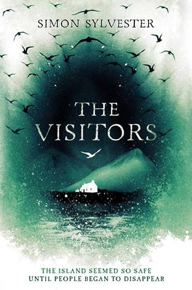The Visitors: Amazon.co.uk: Sylvester, Simon: 9781848663732: Books