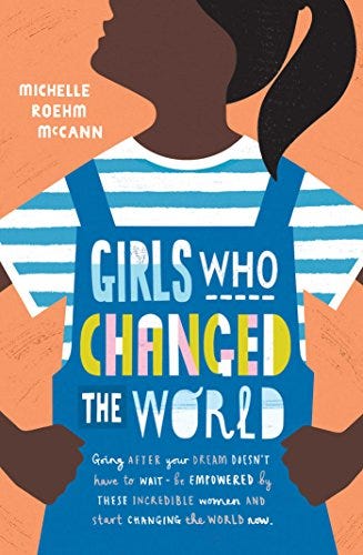 Girls who changed the world book