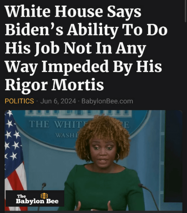 r/ConservativeMemes - "Having rigor mortis has no effect in any way upon his ability to lead America"