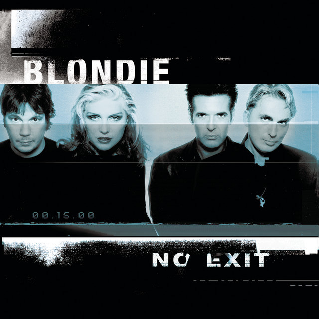 No Exit - Album by Blondie | Spotify