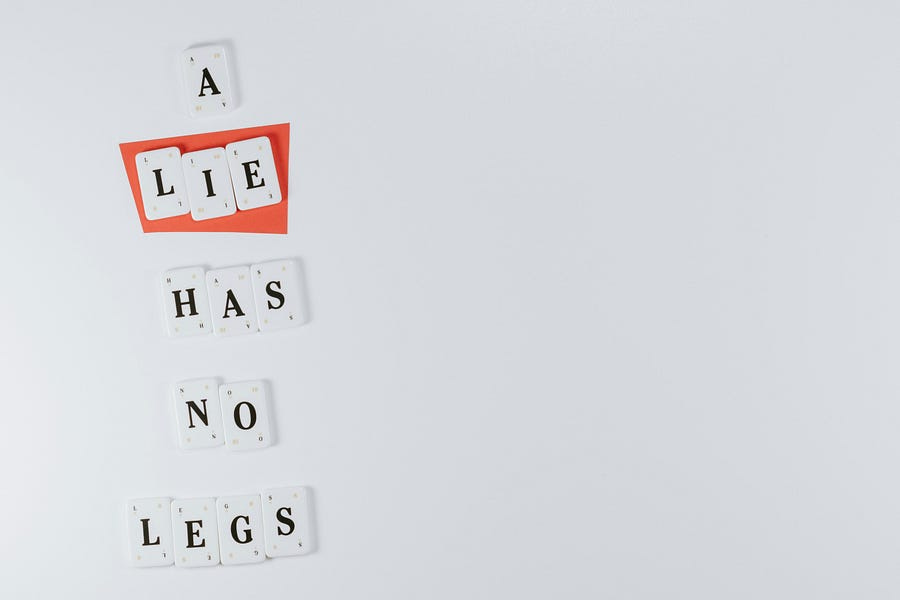 The words on a page, “A Lie has no legs”. The words on a page, “A Lie has no legs”.