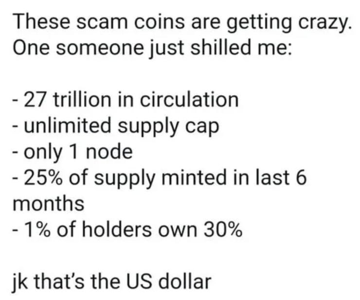 The US Dollar has the tokenomics of a shitcoin