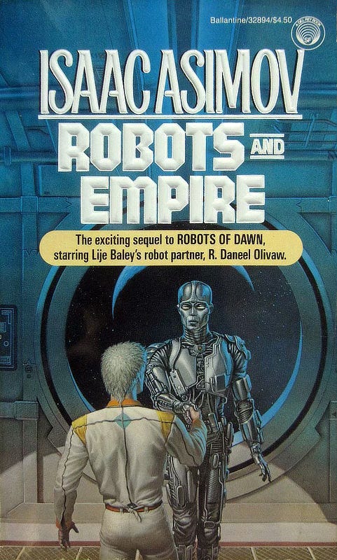 Book cover for ROBOTS AND EMPIRE written by Isaac Asimov and published by Del Rey Books