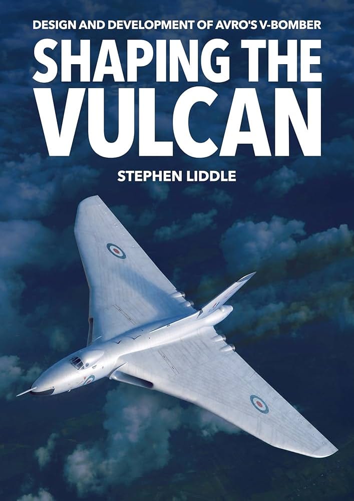 Shaping the Vulcan: Amazon.co.uk: Liddle, Stephen: 9781911704072: Books Shaping the Vulcan: Amazon.co.uk: Liddle, Stephen: 9781911704072: Books