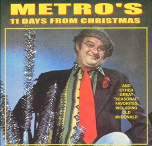 An example of Ukrainian humour: “Metro” – a character created by Regina comedian Les Pavelick – sold 50,000 copies of his album, “11 Days from Christmas” (1975).