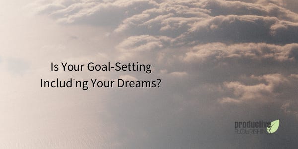 goal setting and dreams