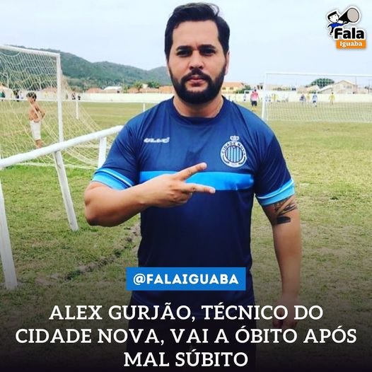 May be an image of 3 people and text that says 'Fala Iguaba නතේ @FALAIGUABA ALEX GURJÃO, TÉCNICO DO CIDADE NOVA, VAI A ÃBITO APÓS MAL SÚBITO'