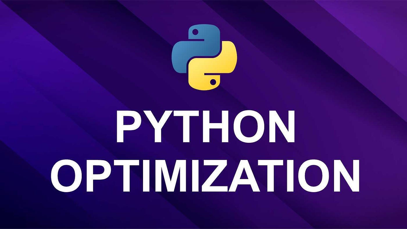 Python Optimization Guide: Make Your Code Run 5X Faster | by Delight  Olu-Olagbuji | Python in Plain English