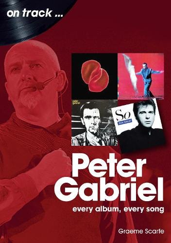 Cover of Peter Gabriel: Every Album, Every Song by Graeme Scarfe