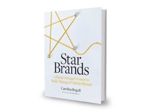 Star Brands: A Brand Manager's Guide to Build, Manage & Market Brands