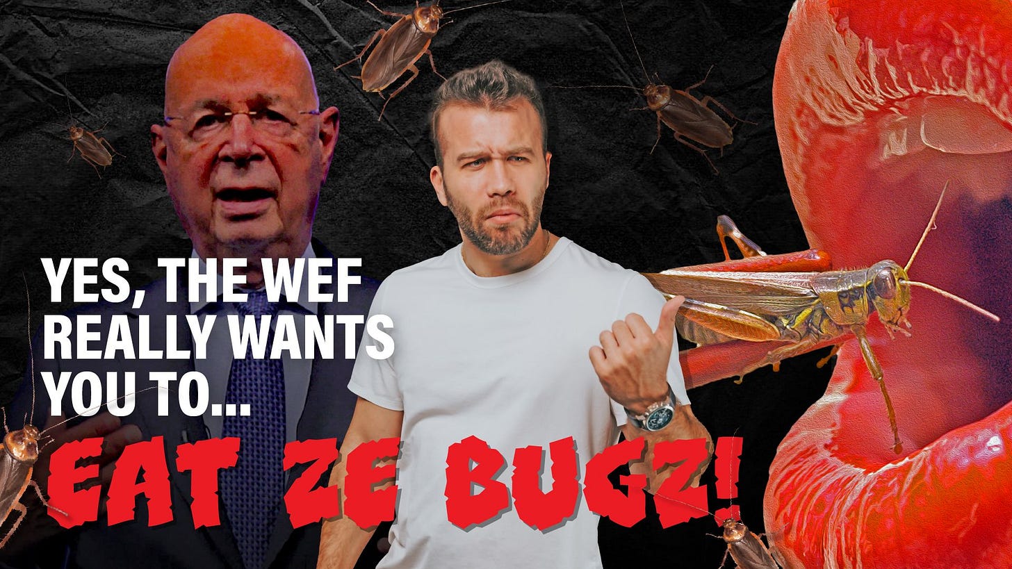Yes, the WEF Really Wants You to... Eat Bugs! | PragerU