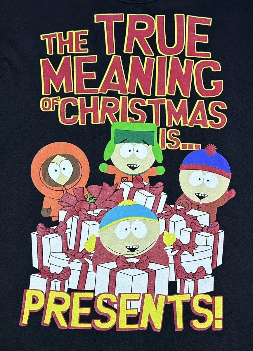 South Park Womens T-Shirt The True Meaning of Christmas is Presents 2012  Size XL | eBay