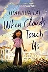 When Clouds Touch Us