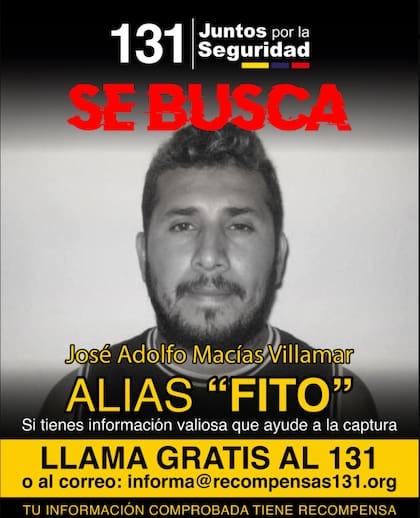 Un cartel de búsqueda de José Adolfo Macías Villamar, alias Fito, líder de la pandilla Los Choneros