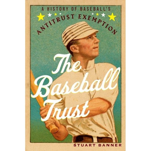 The Baseball Trust : A History of Baseball's Antitrust Exemption (Paperback)