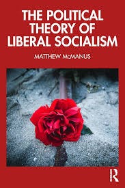 Political Theory of Liberal Socialism ...