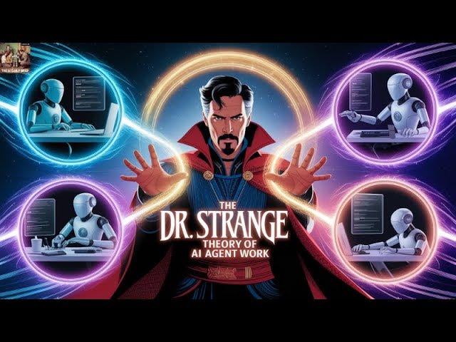 The Dr. Strange Theory of AI Agent Work - YouTube The Dr. Strange Theory of AI Agent Work - YouTube