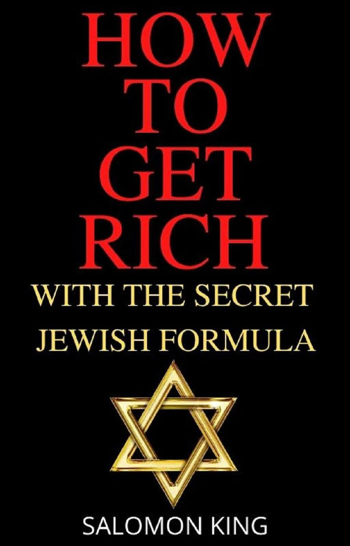 How to Get Rich: With the Secret Jewish Formula eBook by Salomon King -  EPUB | Rakuten Kobo United States