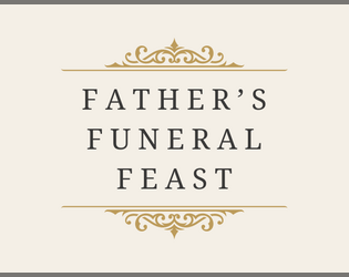 Father's Funeral Feast