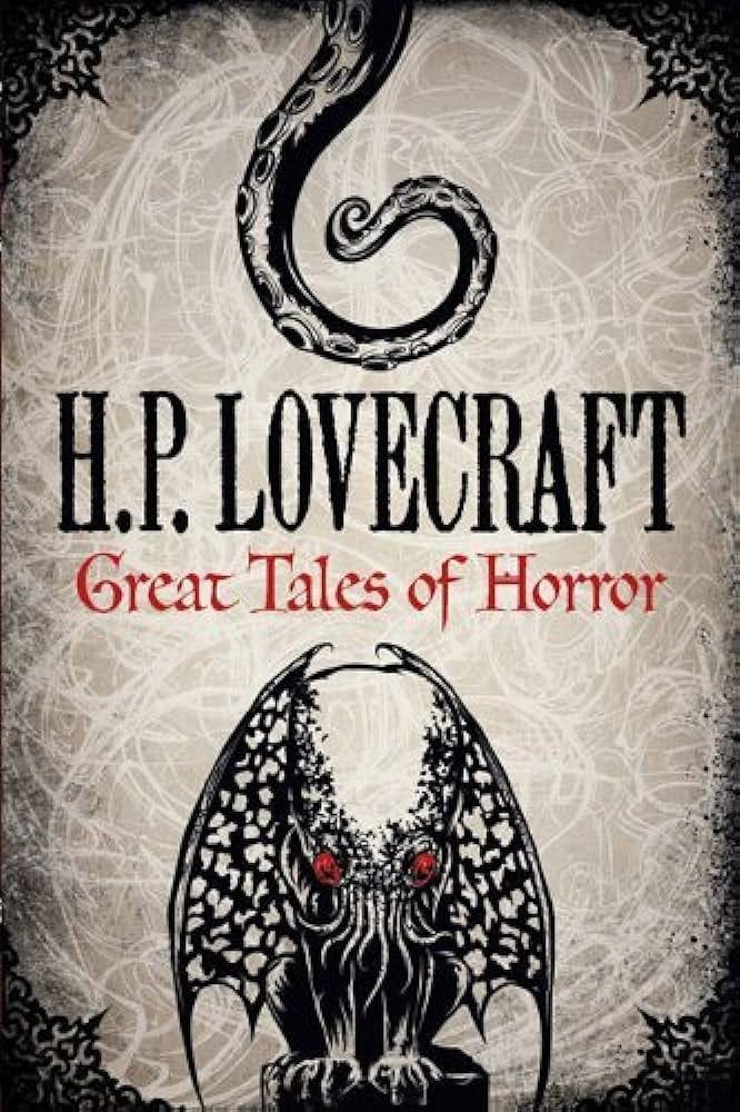 H. P. Lovecraft: Great Tales of Horror (Fall River Classics) by H. P.  Lovecraft(1952-06-01): unknown author: Amazon.com: Books