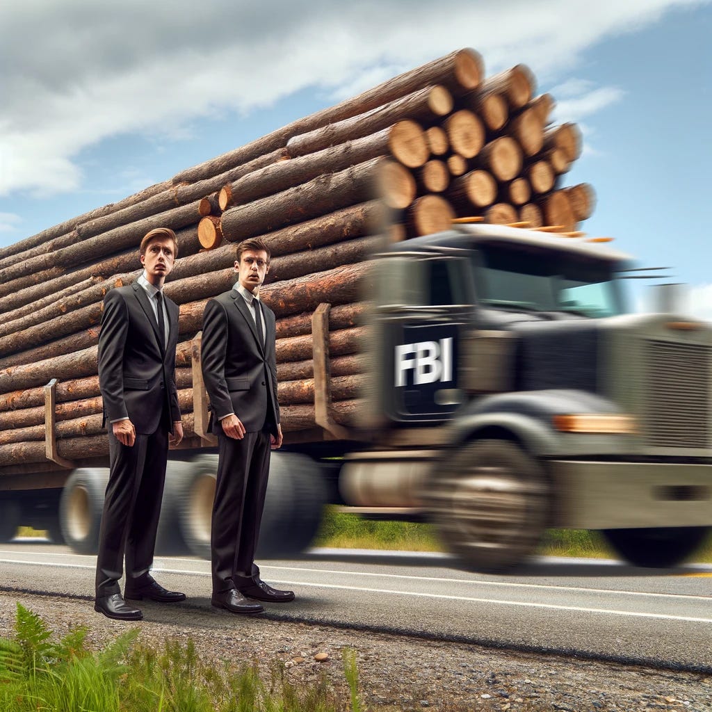Two tall FBI agents in dark suits standing by the roadside, their expressions showing surprise and shock as a fully loaded logging truck speeds past them. The scene captures the dynamic motion of the truck, with logs tightly secured, creating a blur effect to emphasize speed. The background shows a typical American roadside with greenery and a clear blue sky, adding contrast to the dark attire of the agents and the rustic appearance of the truck.