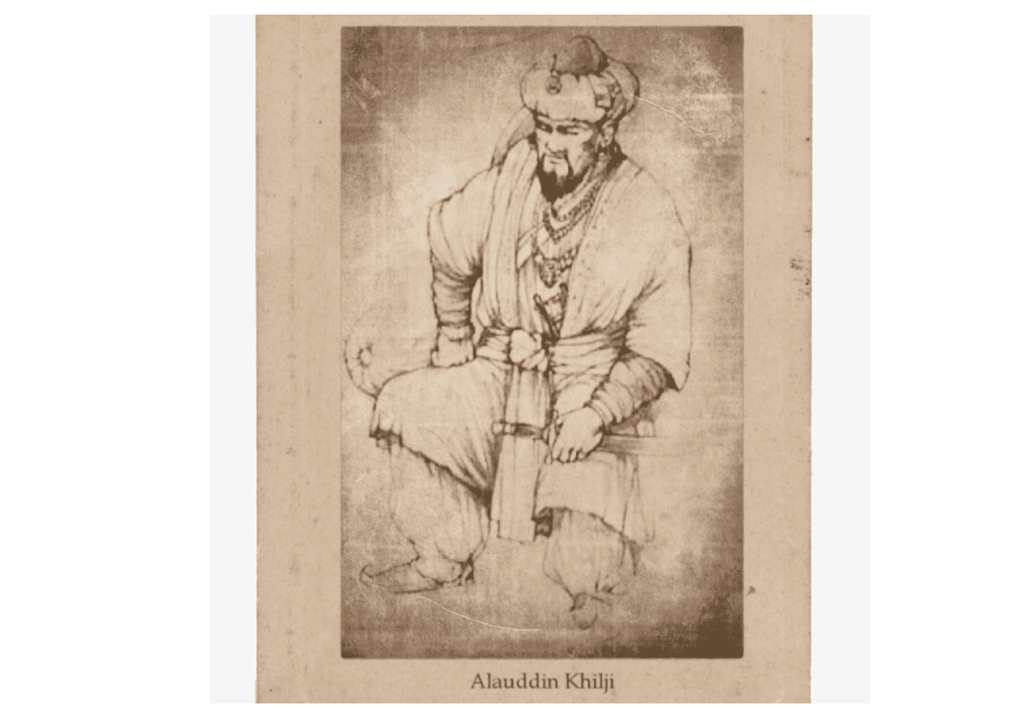 The Definitive Portrait of Alauddin Khilji