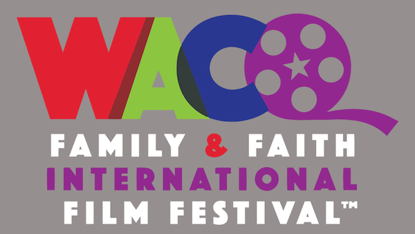 waco-faith-family-international-film-festival
