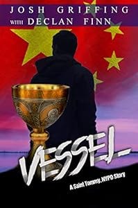 Vessel: A St. Tommy NYPD Short Story (#4) (St. Tommy N.Y.P.D.)