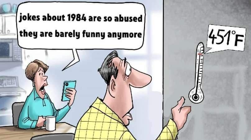 A woman says "jokes about 1984 are so abused they are not funny anymore" while her husband turns up the thermostat to 451 degrees F