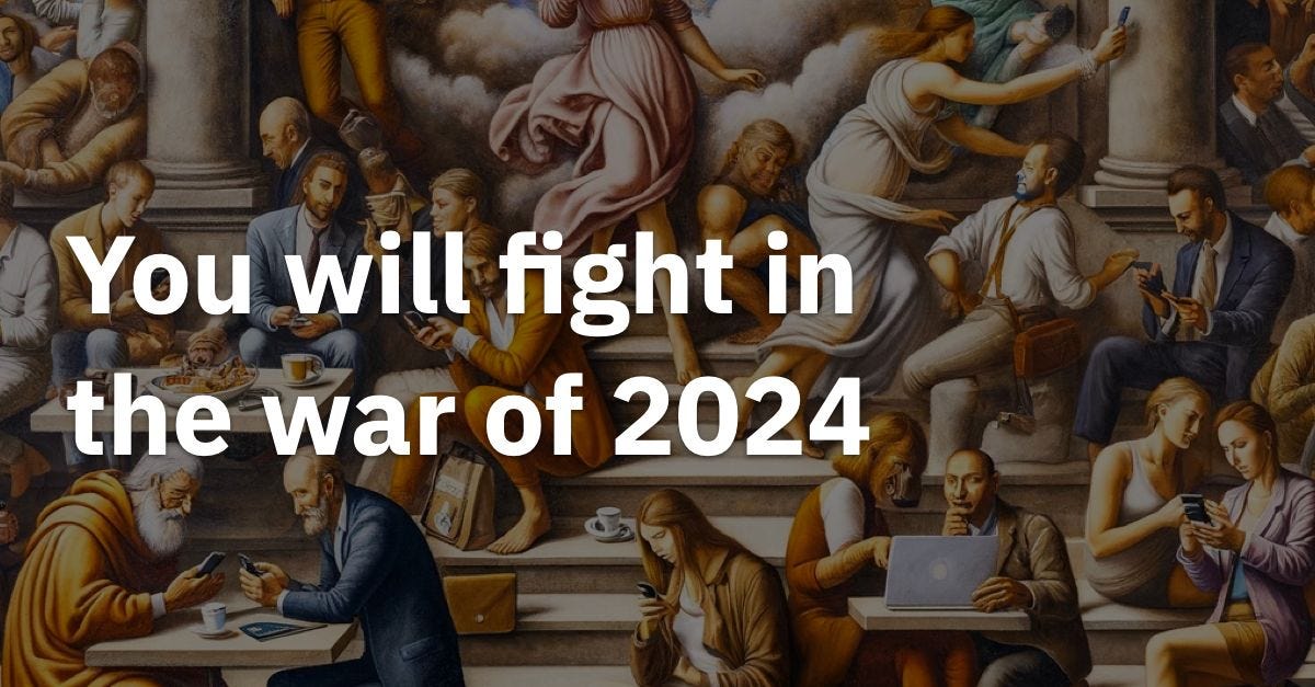 You will fight in the war of 2024 You will fight in the war of 2024