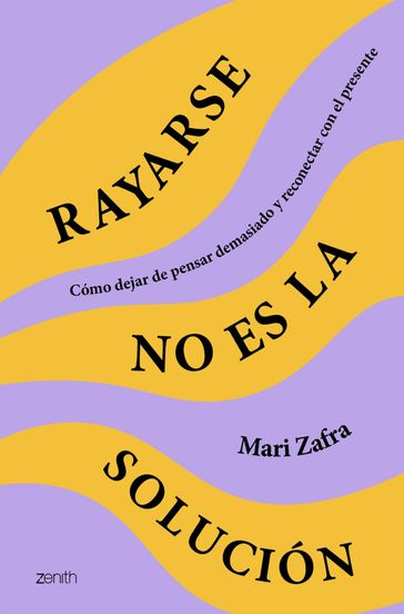 Rayarse no es la solución - Mari Zafra - eBook - Mondadori Store