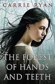 The Forest of Hands and Teeth - Wikipedia