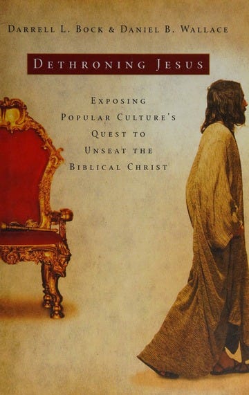 Dethroning Jesus : exposing popular culture's quest to unseat the biblical  Christ : Bock, Darrell L : Free Download, Borrow, and Streaming : Internet  Archive
