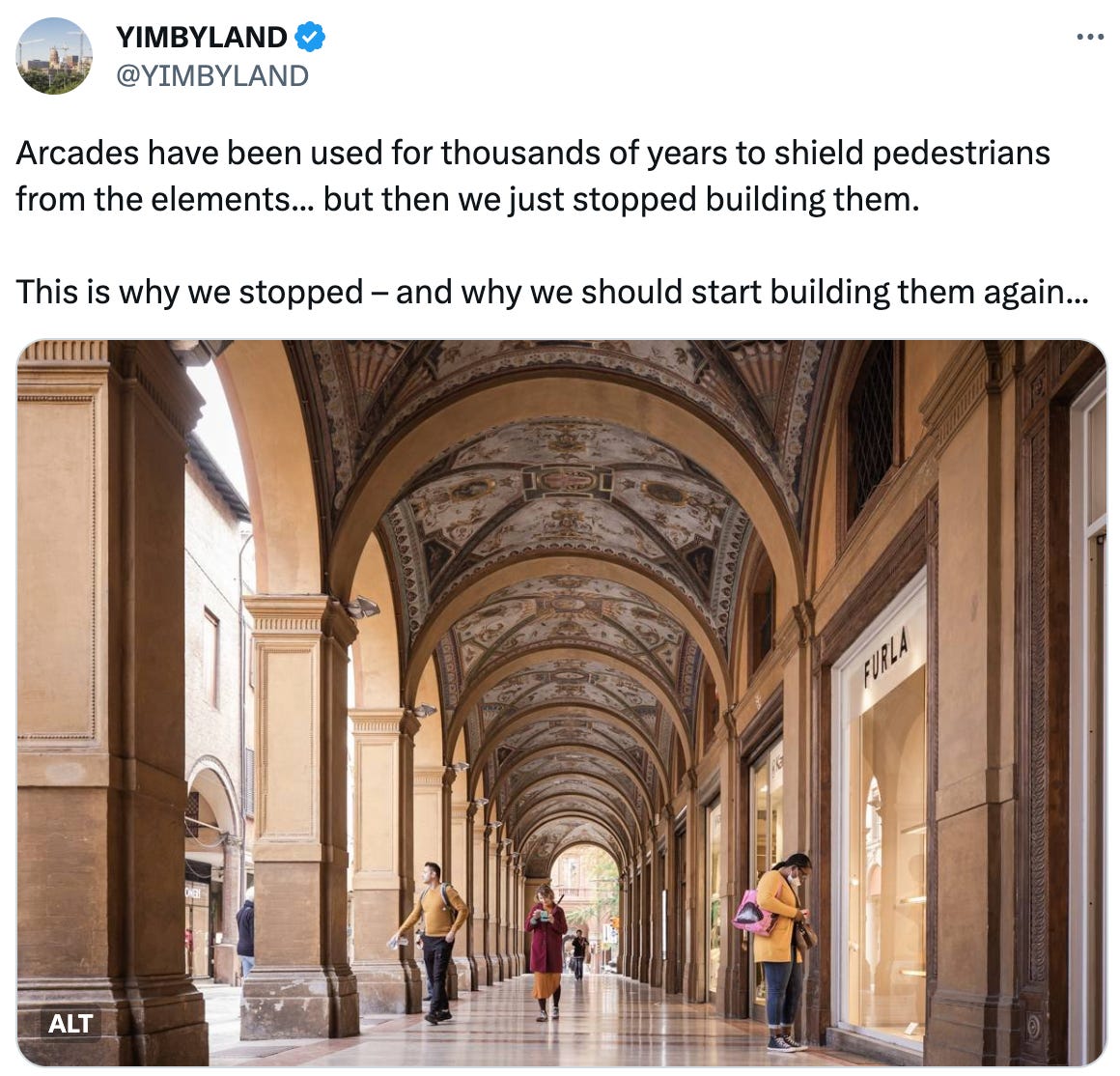  See new Tweets Conversation YIMBYLAND @YIMBYLAND Arcades have been used for thousands of years to shield pedestrians from the elements... but then we just stopped building them.  This is why we stopped – and why we should start building them again...