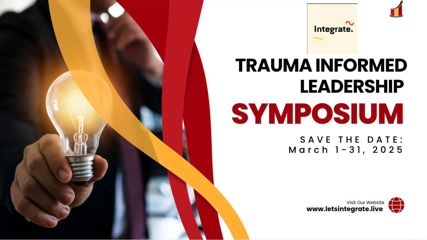 Trauma Informed Leadership Symposium