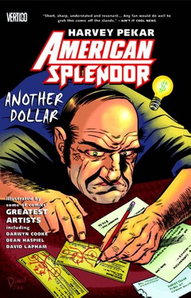 American Splendor: Another Dollar: Harvey Pekar, Zachary Baldus, Darick  Robertson: 9781401221737: Amazon.com: Books